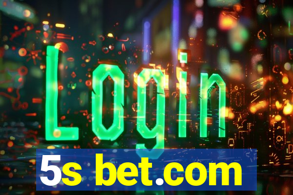 5s bet.com